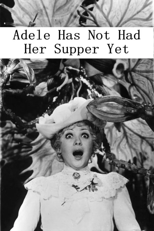 Poster phim Adele Hasn't Had Her Dinner Yet trên Motchill