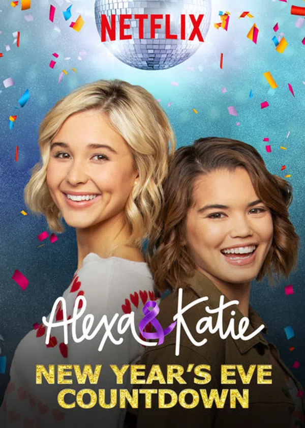 Poster phim Alexa & Katie (Phần 3) trên Motchill