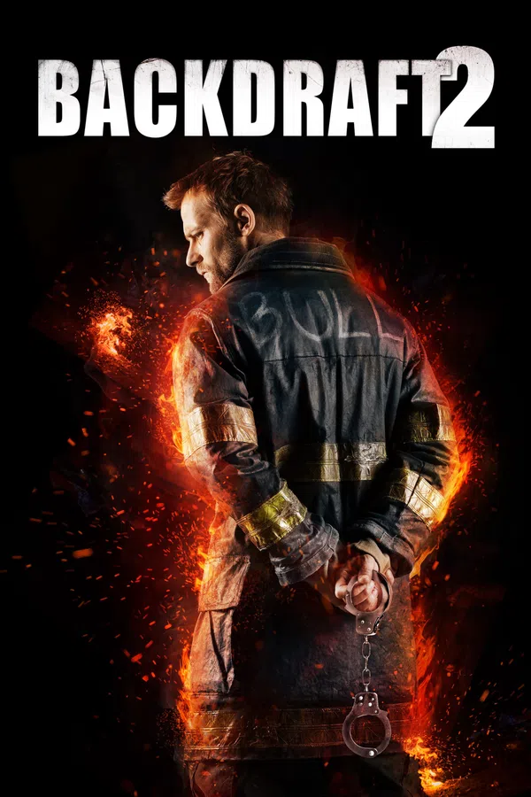 Xem Phim Backdraft 2 Vietsub HD Online