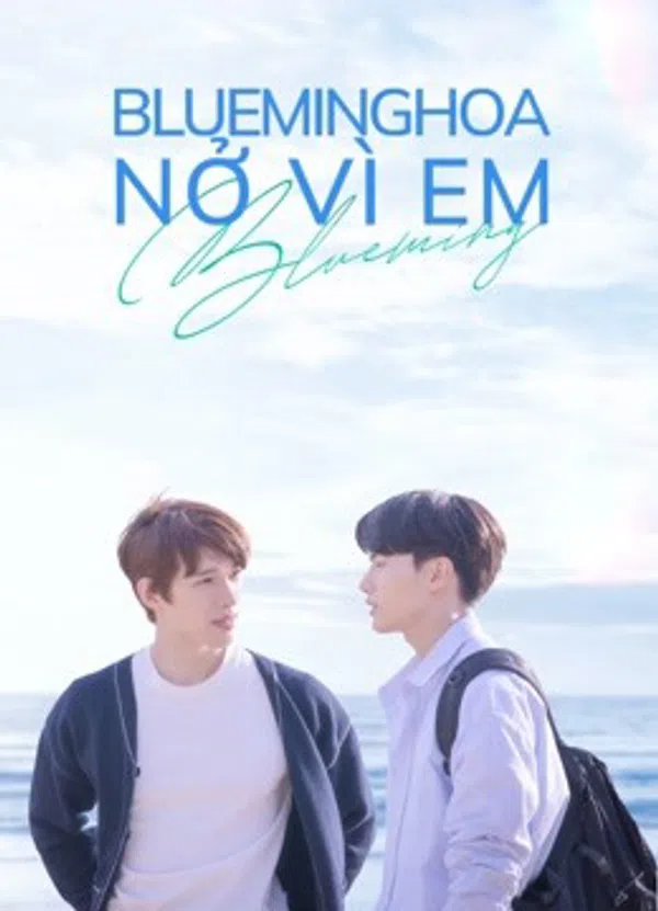 Poster phim Blueming: Hoa Nở Vì Em trên Motchill
