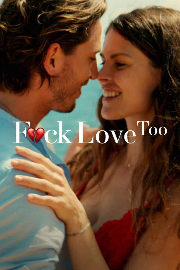 Poster phim F*ck Love Too trên Motchill