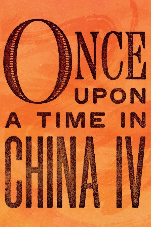 Poster phim Hoàng Phi Hồng P4 trên Motchill