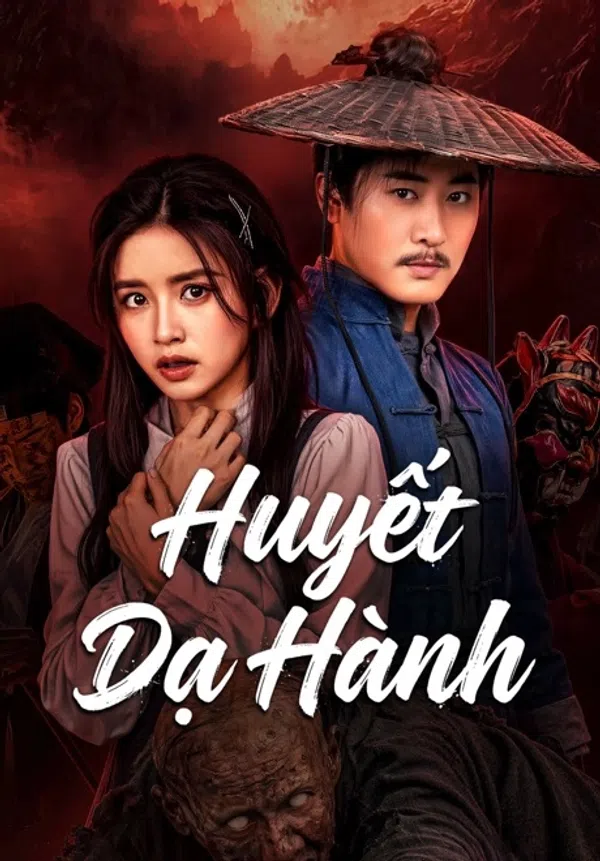 Poster phim Huyết Dạ Hành trên PhimMoi