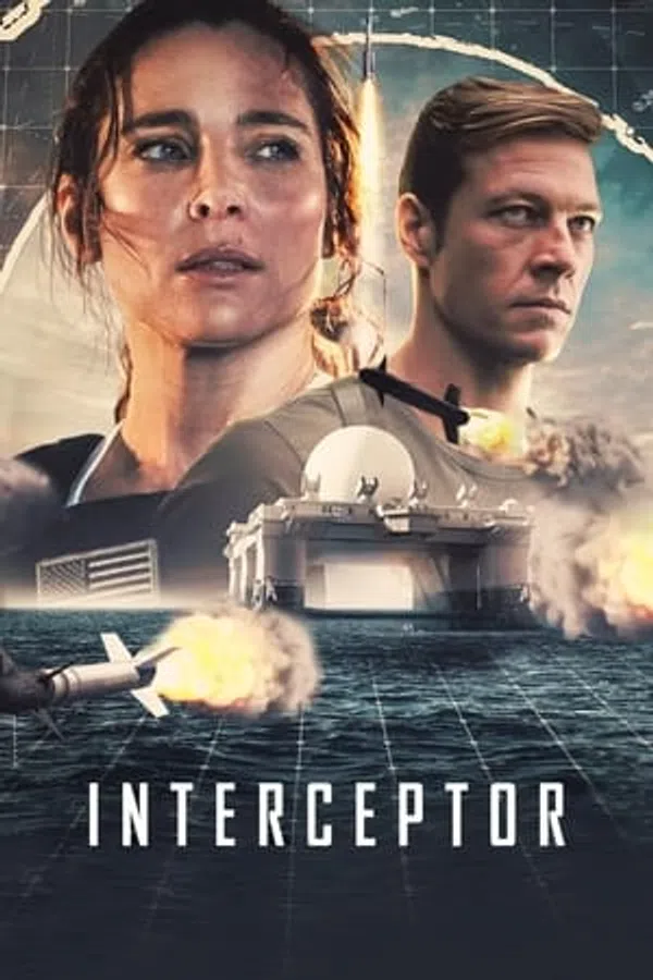 Poster phim Interceptor: Cuộc Chiến Tên Lửa trên Motchill