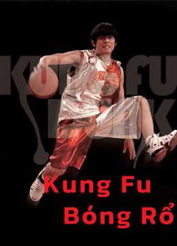 Poster phim Kung Fu Bóng Rổ trên Motchill