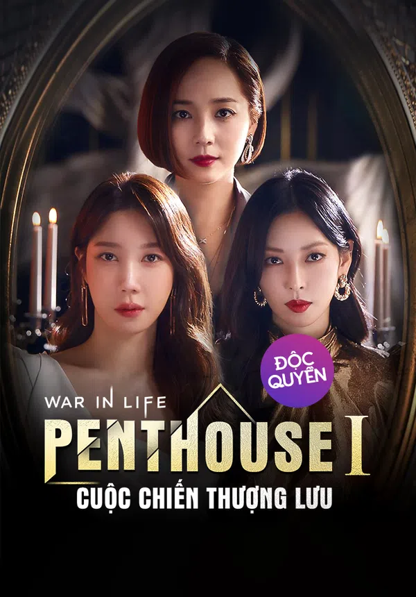 Poster phim Penthouse: Cuộc Chiến Thượng Lưu (Phần 1) trên Motchill