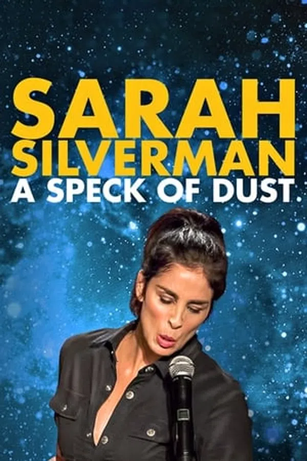 Poster phim Sarah Silverman: Một Đốm Bụi trên Motchill