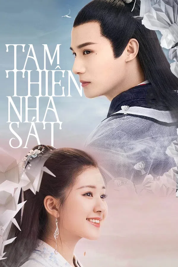 Xem Phim Tam Thiên Nha Sát Vietsub HD Online