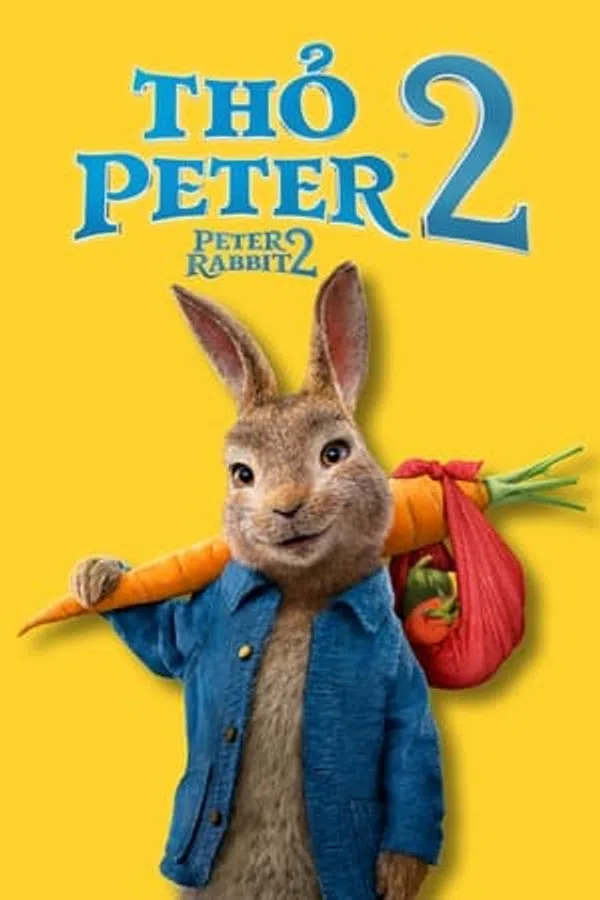 Poster phim Thỏ Peter 2: Cuộc Trốn Chạy trên Motchill