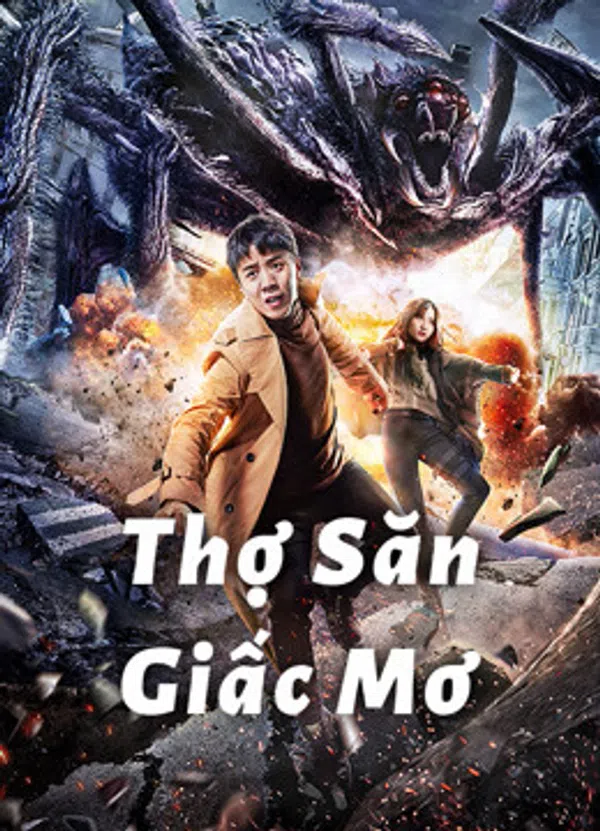 Poster phim Thợ Săn Giấc Mơ trên Motchill
